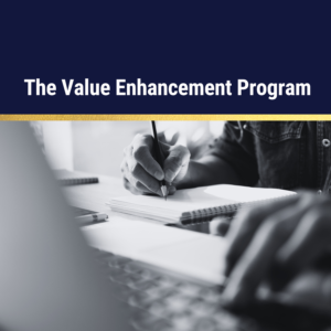 Value Enhancement Program (VEP)